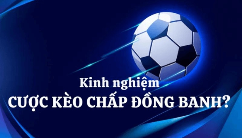 kèo đồng banh ảnh 2